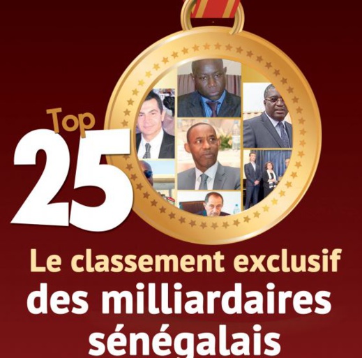 TOP 25 des milliardaires sénégalais : Layousse, Aliou Sow, Abdoulaye Diao ITOC, Abdoulaye Dia, Senico, Ameth Amar, Yerim Sow et les autres