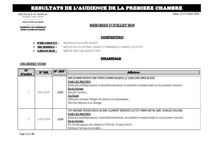 Tribunal du Commerce: Délibérés des Audiences du mercredi 17 juillet 2019