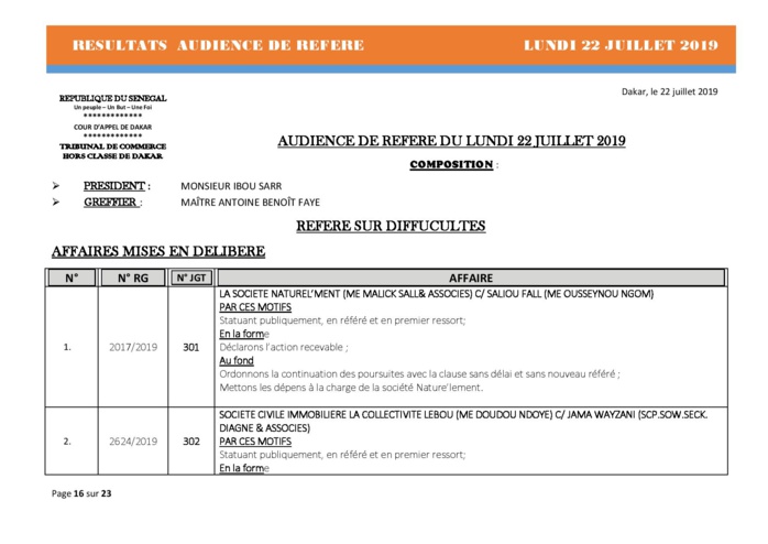 Tribunal du Commerce: Délibérés Audiences des Référés du lundi 22 juillet 2019