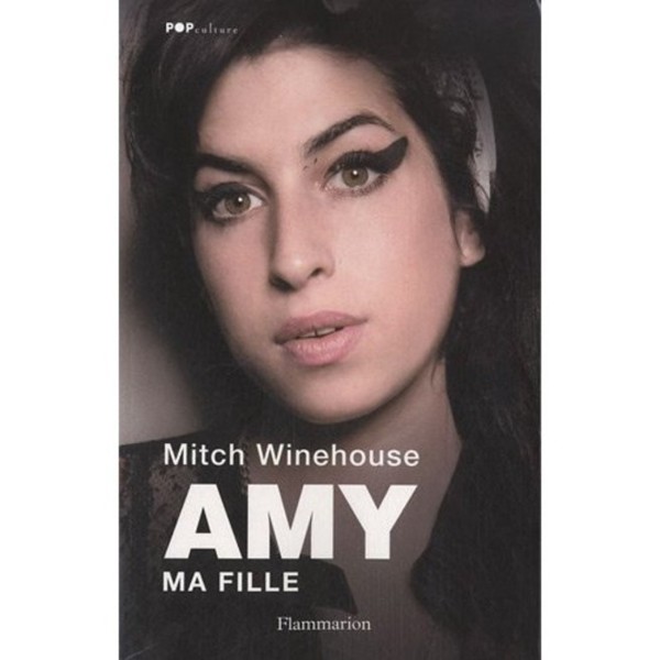 "Amy, ma fille" : Les confessions de Mitch Winehouse