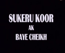 SUKERU KOOR avec Baye Cheikh du samedi 28 juillet 2012