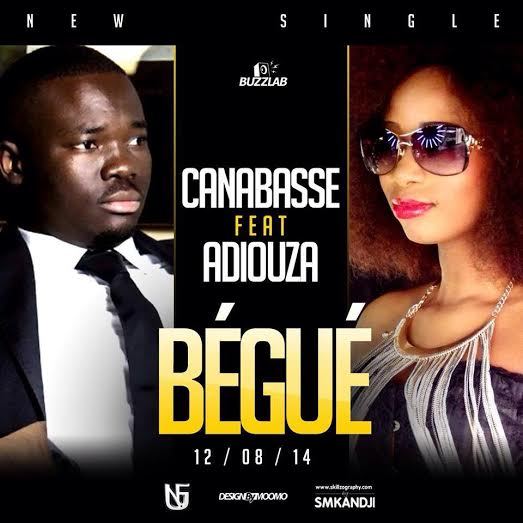 Canabasse et Adiouza ensemble pour "Bégué" 