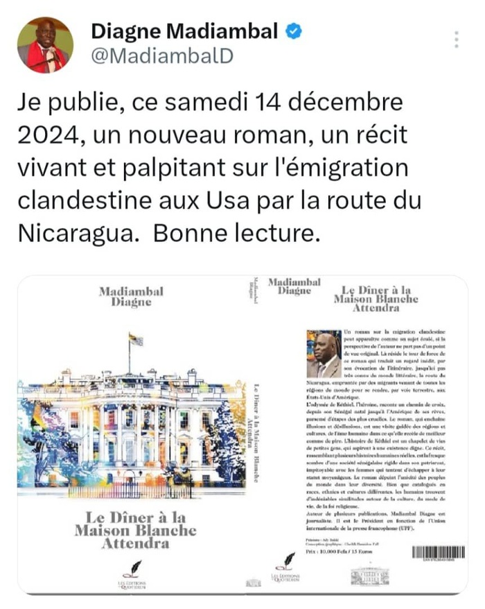 "L'émigration clandestine aux Usa par la route du Nicaragua": Madiambal Diagne annonce la sortie de son nouveau roman