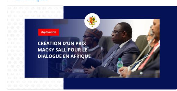 Photo : Le Centre Indépendant de Recherche et d'Initiative pour le Dialogue (CIRID) a été créé à Genève un prix Macky Sall pour le Dialogue en Afrique