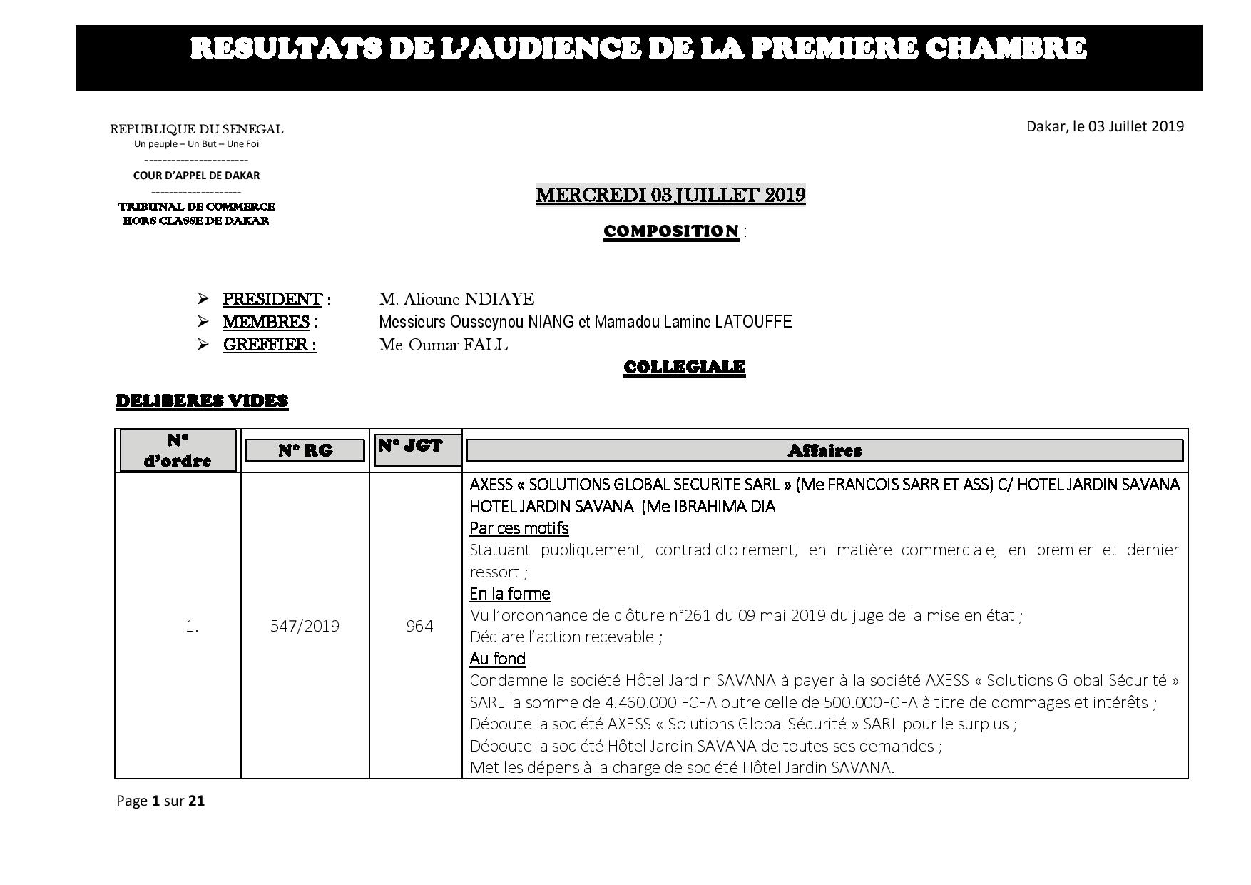 Tribunal du Commerce: Délibérés des Audiences de la Première Chambre du mercredi 3 juillet 2019