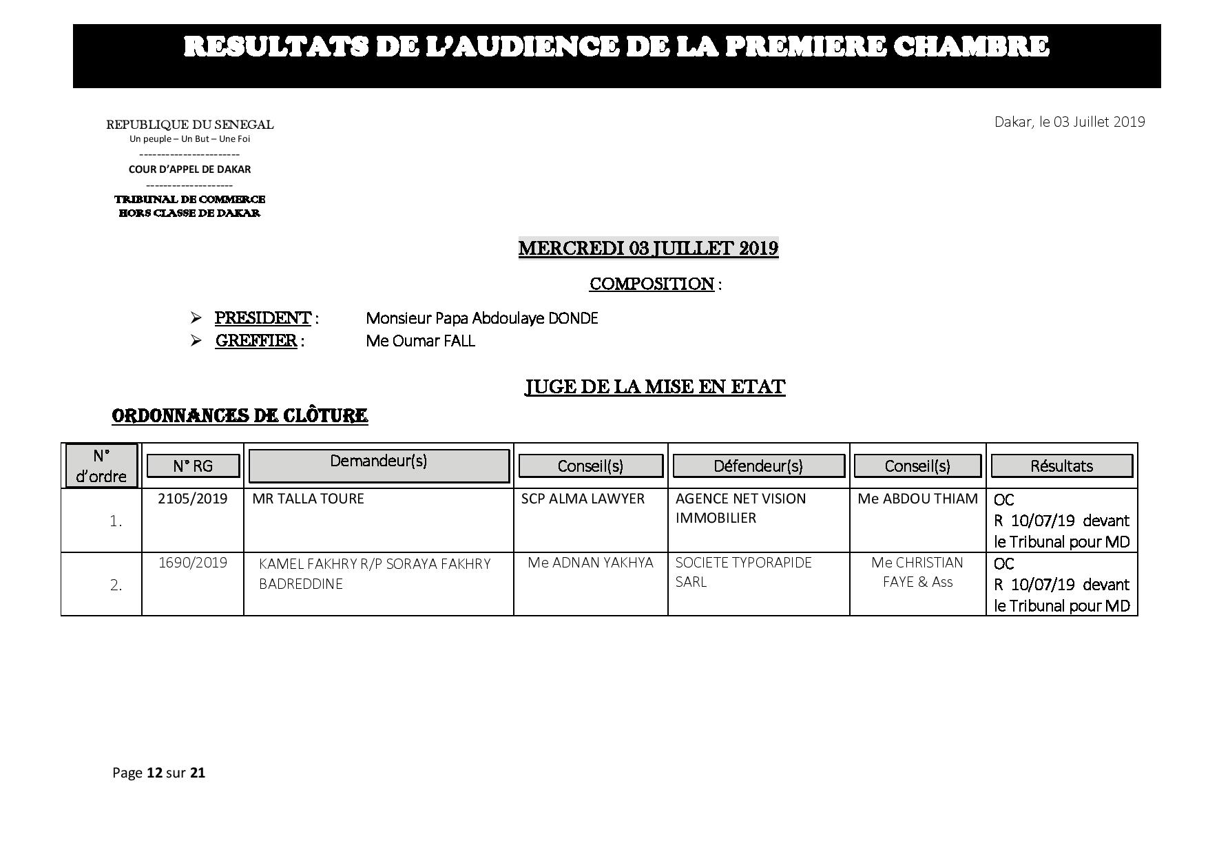 Tribunal du Commerce: Délibérés des Audiences de la Première Chambre du mercredi 3 juillet 2019