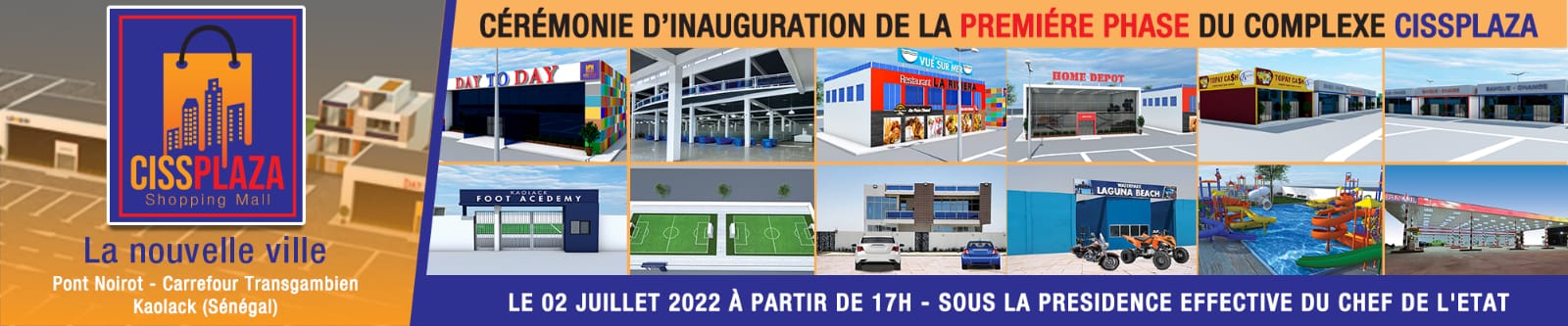 Emergence socio-économique: Le Groupe CISSCORP Holding de Baye Ciss, inaugure la 1ère phase du Complexe CISS PLAZA, le 2 juillet prochain