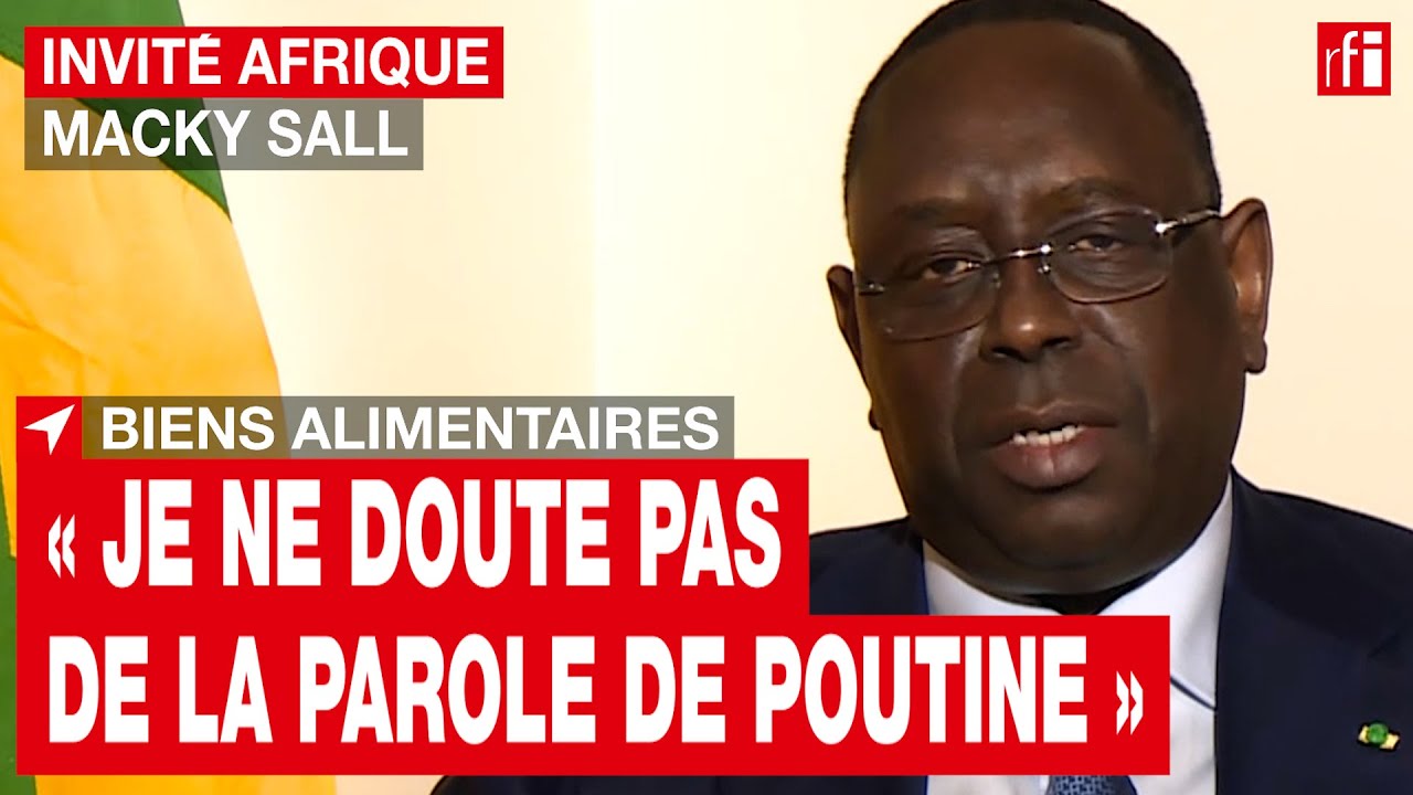 Macky Sall à Vladimir Poutine : « Il faut arrêter ! L'urgence, c'est de stopper le conflit ! »