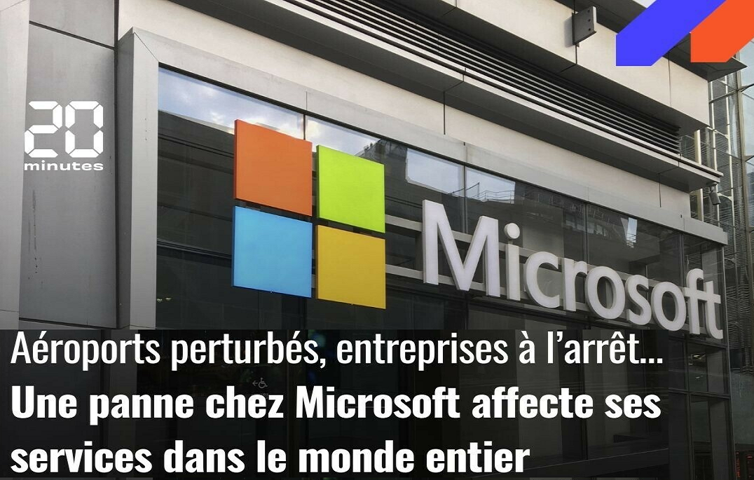 Défaillance planétaire de Microsoft : Plusieurs aéroports et compagnies ferroviaires, paralysés à travers le monde