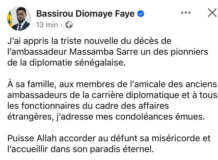 Condoléances du Président Bassirou Diomaye Faye à la famille de l’Ambassadeur Massamba Sarré