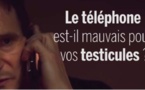 Le téléphone portable est-il mauvais pour les testicules ? 