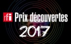 Les 10 finalistes du Prix Découvertes RFI, sélectionnés