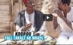 Koor Fall Takalé ak Mbaye - Episode 04