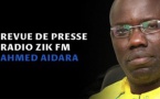 Revue de Presse  Zik Fm Wolof  du 14 Mai 2019 avec Ahmed Aidara