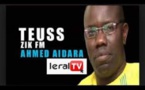 Teuss ZIK FM du 19 Aout 2019 avec Ahmed Aidara