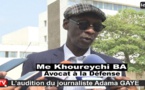 VIDEO - Audition du journaliste Adama Gaye, son avocat Me Khoureychi Bâ: "Adama n'a pas étét entendu sur le fond parce que..."