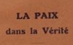 Pour prêcher la paix, il faut enfourcher le cheval de la vérité !