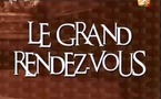 Le Grand Rendez-vous du vendredi 04 mai