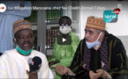 VIDEO - La délégation marocaine chez feu le Khalife Cheikh Ahmed Tidiane Niass !