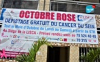 Octobre Rose / Lutte contre le Cancer: "Avec 7000 FCfa, on enlève les cellules cancéreuses..." ( LISCA )