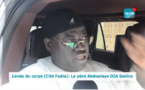 VIDEO / Levée du corps du père d'Abdoulaye Dia Senico: Le défunt, fut un modèle de père...