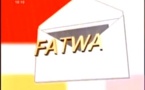 "FATWA" du vendredi 25 janvier 2013 [Walf-Tv]