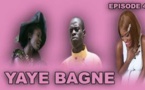 Regardez "Yaye Bagne" - Episode 4 