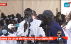 EN DIRECT: LEVEE DU CORPS MAMADOU MOUSTAPHA BA