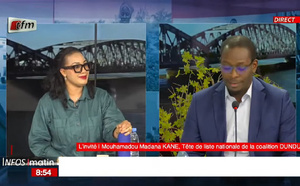 Invité d´Infos matin de la TFM :  Mouhamadou Madana Kane, tête de liste nationale de la coalition Dundu