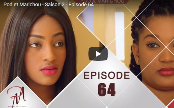 Pod et Marichou – Saison 2 – Episode 64