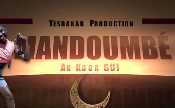 Mandoumbé Ak Koor Gui 2018 Épisode 02