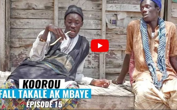 Koorou Fall Takalè - Épisode 15