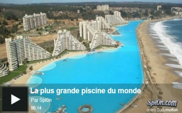 Vidéo: La plus grande piscine au monde. Regardez