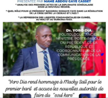Pour le premier baril de pétrole: Dr. Yoro Dia rend hommage à Macky Sall et accuse les nouvelles autorités de « soul kère »