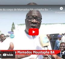 Levée du corps de Mamadou Moustapha Ba : "Que ses successeurs s'inspirent de son exemple"