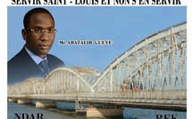 SAINT-LOUIS – LISTE NDAR REK (CONVERGENCE POUR UNE NOUVELLE CITOYENNETE) : Me Abatalib Guèye à l’assaut de la Commune