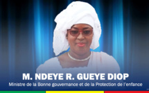 WANTED : Madame Ndèye Ramatoulaye Guèye Diop, Ministre de la Bonne gouvernance et de la Protection de l’enfance