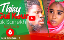 Thiey Gui Keur – Episode 06 avec Sanekh, Niankou et Mandoumbé