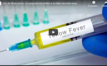 Cas de fièvre jaune: Les populations prêtes à se faire vacciner mais...